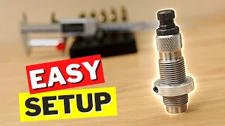 How to Setup a Full length Sizing Die - Easy and Accurate