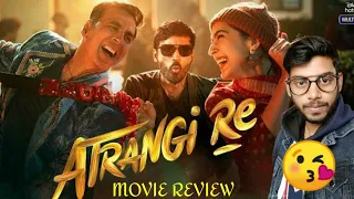 Atrangi Re Movie Review in Hindi | Akshay Kumar | Sara Ali Khan | Dhanush | Bollywood Love Story 😋