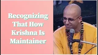 Amogh Lila Prabhu Lecture on Recognizing That How Krishna Is Maintainer