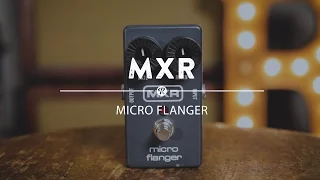 MXR Micro Flanger | Reverb Demo Video