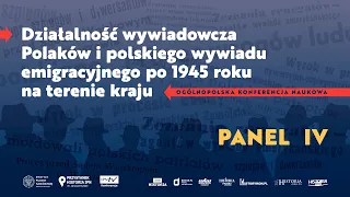 Afera Bergu – Działalność wywiadowcza Polaków i polskiego wywiadu emigracyjnego po 1945 [PANEL 4]