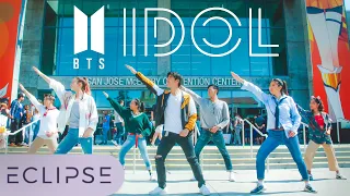 [KPOP IN PUBLIC] BTS (방탄소년단) - IDOL Full Dance Cover at Crunchyroll Expo 2018 [ECLIPSE]