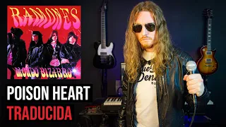 ¿Cómo sonaría RAMONES - POISON HEART en Español?