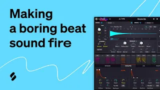 Turning a boring beat into something super fire -  3 ways to fix your unfinished beats