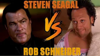 Steven Seagal vs Rob Schneider - History's Most Important Battle - Winner Sucks Less