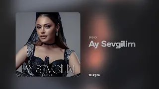 EFENDI — Ay Sevgilim (Rəsmi Audio)