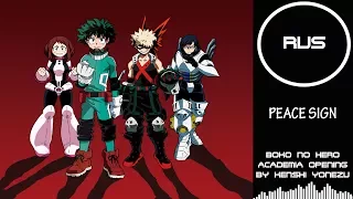 Boku no Hero Academia OP - Peace Sign (2 season)  |RUSSIAN COVER| Felya