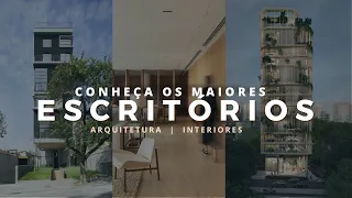 🔴 Esses são os MAIORES Escritórios de Arquitetura e Interiores do Brasil! Prepare seu Portfólio!