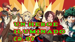 Un Héroe Iluminado (2.0): Capitulo 5 (Naruto x Boku no Hero Academia)