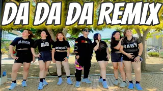Da Da Da REMIX by DJ KENTJAMES TIKTOK DANCE TRENDING VIRAL | DANCE FITNESS BUDOTS | ZTA | Zumba