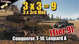 3x 3rd MoE games, Tier 9, Conqueror, T-10, Leopard Prototyp A, WORLD OF TANKS