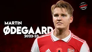 Martin Ødegaard 2022/23 ● THE COMPLETE PLAYER ● Crazy Skills & Goals Show | HD