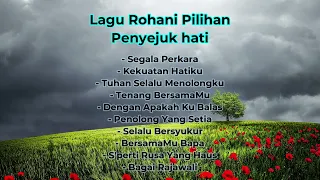 Lagu Rohani Penyejuk Hati 2022