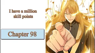 I have a million skill points chapter 98 English (Word N° 98: Heroic rescue of beauty)