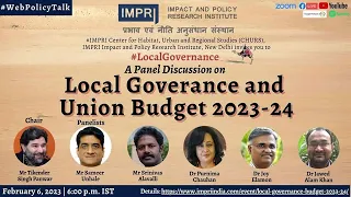 Local Governance and Union Budget 2023-24 | Panel Discussion #LocalGovernance IMPRI HQ Video
