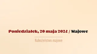 #Majowe | 20 maja 2024