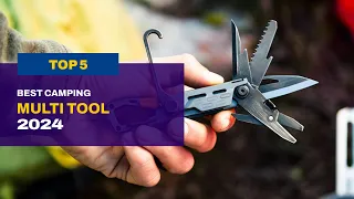 Top 5 Best Camping Multi Tool of (2024)