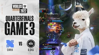 생일버프 | DRX vs. EDG 게임3 하이라이트 | Quarter Finals | 10.24 | 2022 월드 챔피언십