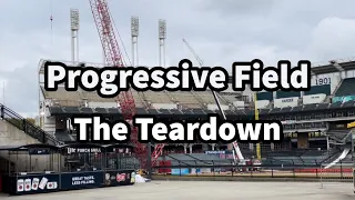 Progressive Field: The Teardown