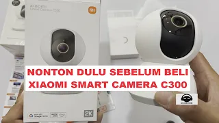 Nonton Dulu Sebelum Beli CCTV Xiaomi Smart Camera C300 Unboxing DS REVIEW Indonesia