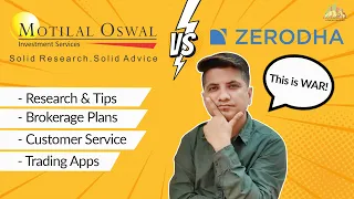 Zerodha Vs Motilal Oswal | Which Demat Account is Better?