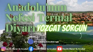 Termal Diyarı: Yozgat Sorgun #yozgat #sorgun Sorgunda gezilecek yerler Sorgun gezi rehberi #kaplica