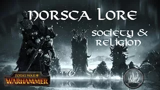 Total war: warhammer, Norsca Lore, society and religion