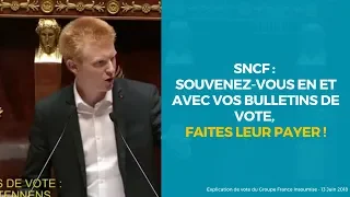 #SNCF : SOUVENEZ-VOUS EN ET AVEC VOS BULLETINS DE VOTE, FAITES LEUR PAYER ! - Adrien Quatennens