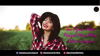 hontho pe bas tera naam hai(remix)