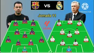 Barcelona vs Real Madrid ~ Predictions Line Up 4-3-3 vs 4-3-3 Jornada 11 La Liga 2023/2024
