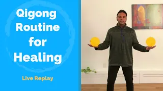 Qigong Practice For Healing - Simple routine with Jeffrey Chand