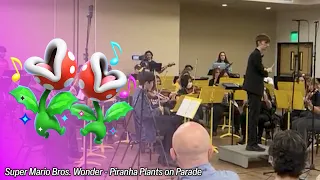 Piranha Plants on Parade (from Super Mario Bros. Wonder) - February 2024 Concert