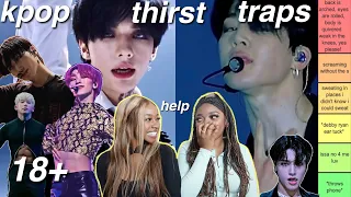 ranking KPOP thirst traps because we're freakY asf 😩 part 5*****