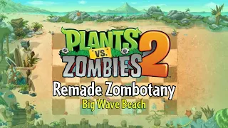 Zombotany - Big Wave Beach - Plants vs. Zombies 2 Fanmade Music