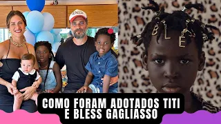 Como Titi e Bless Gagliasso foram adotados.