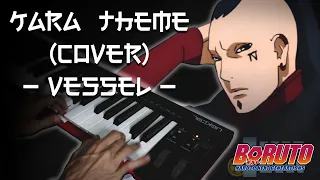 BORUTO OST - KARA THEME (VESSEL) - COVER