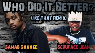 Scruface Jean VS Samad Savage "Like That" (remix)