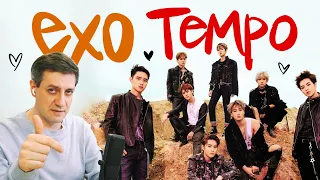 Honest reaction to EXO — Tempo