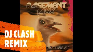 BASEMENT JAXX  - WHERES YOUR HEAD AT(DJ CLASH REMIX) PROMO