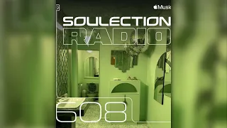 Soulection Radio Show #608