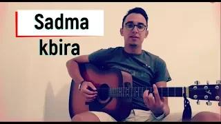 Sadma kbira - mimoun el wajdi - Cover By Sofiane / صدمة كبيرة