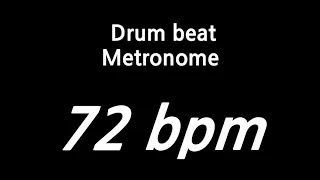 72 bpm metronome drum