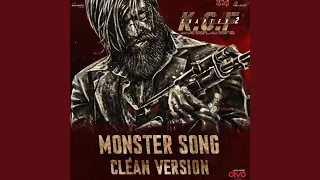 Monster Song Clean Version (From "KGF Chapter 2 - Malayalam")