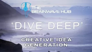 Creative Thinking, Visualisation & Idea Generation  for Art, Writing, Invention (Binaural Beats)