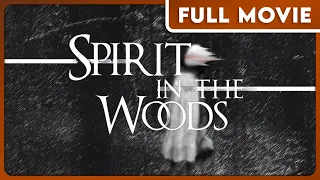 Spirit in the Woods (1080p) FULL MOVIE - Horror, Mystery, Found Footage