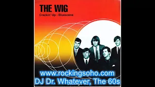 The Wig, Crackin' up, 60s garage rock psychedelic, 1967