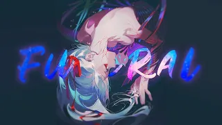 Funeral | AMV | Anime Mix