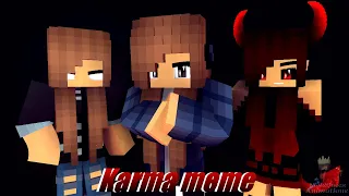 "Karma meme" [Minecraft animation]