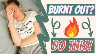 How to Recover from Burnout AS FAST AS POSSIBLE!