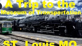 A Trip to the Museum of Transportation in St. Louis/Kirkwood, MO 4/16/16
